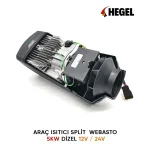 HEGEL ARAÇ ISITICI SPLİT WEBASTO 5KW DİZEL 24V - Görsel 4